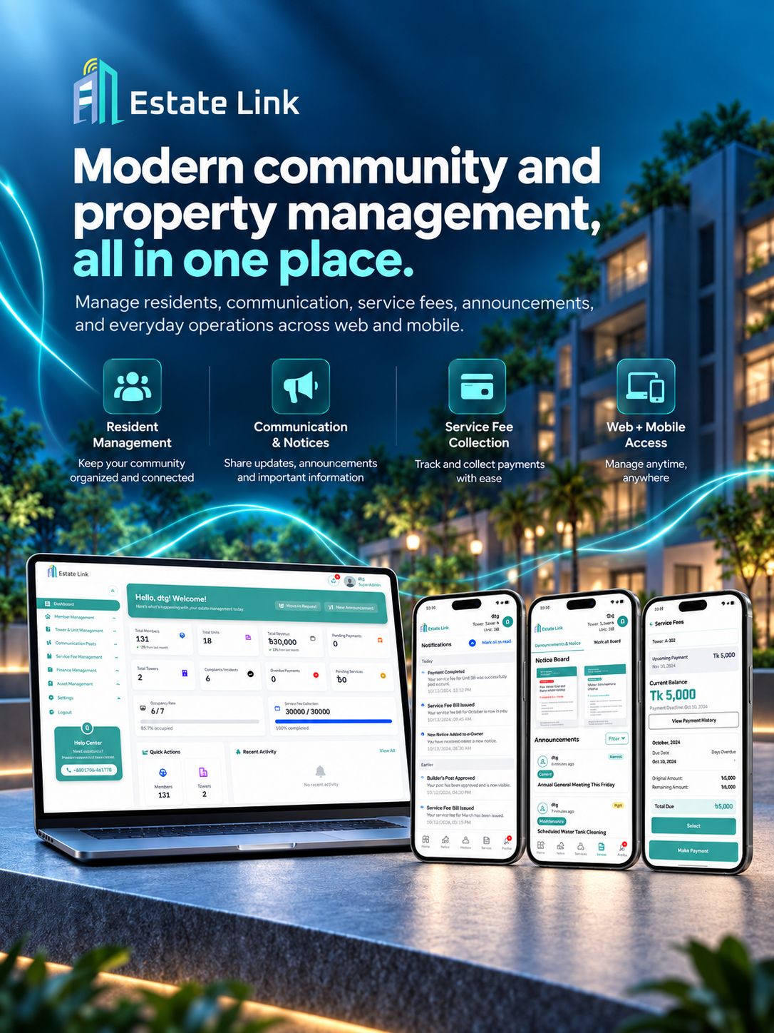 Estate Link promotional poster: the admin dashboard on a laptop beside the resident app on three phones, showing notifications, the notice board and service fees, under the headline "Modern community and property management, all in one place"